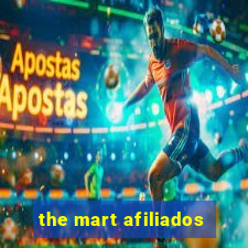 the mart afiliados